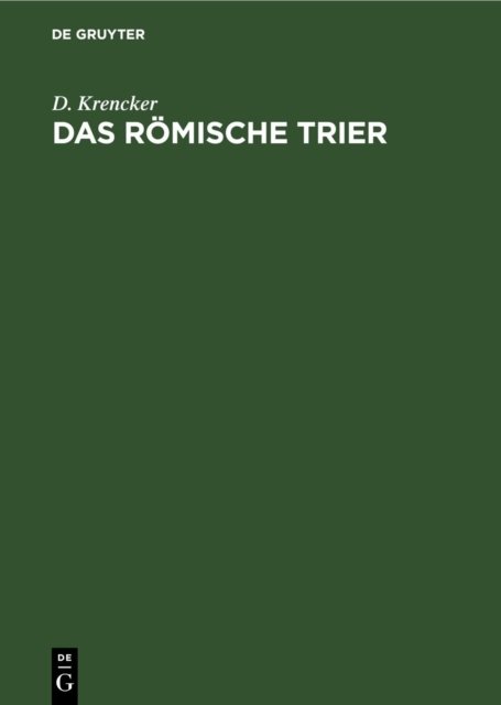 Das Romische Trier