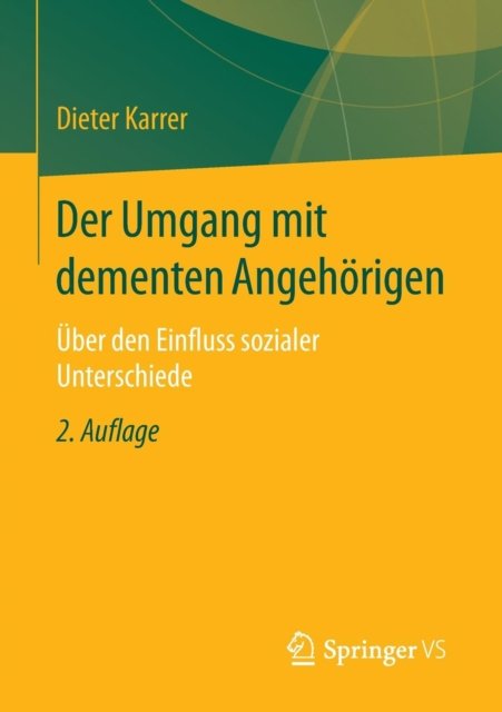 Der Umgang mit dementen Angehorigen