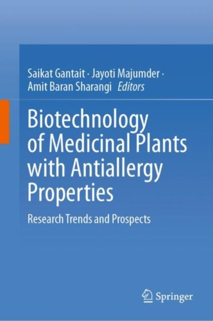 Biotechnology of Medicinal Plants With Antiallergy Properties