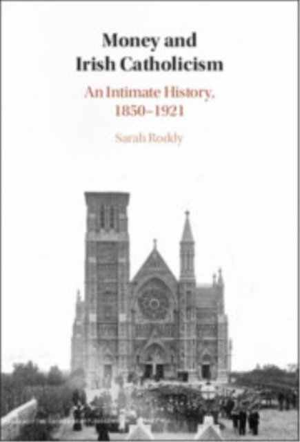 Money and Irish Catholicism