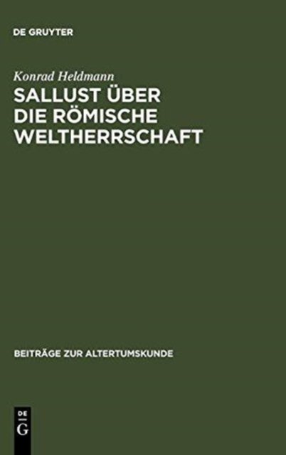 Sallust uber die romische Weltherrschaft