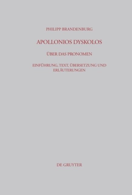 Apollonios Dyskolos. Uber das Pronomen