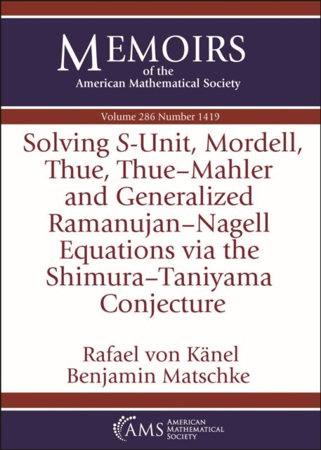 Solving $S$-Unit, Mordell, Thue, Thue-Mahler and Generalized Ramanujan-Nagell Equations Via the Shimura-Taniyama Conjecture