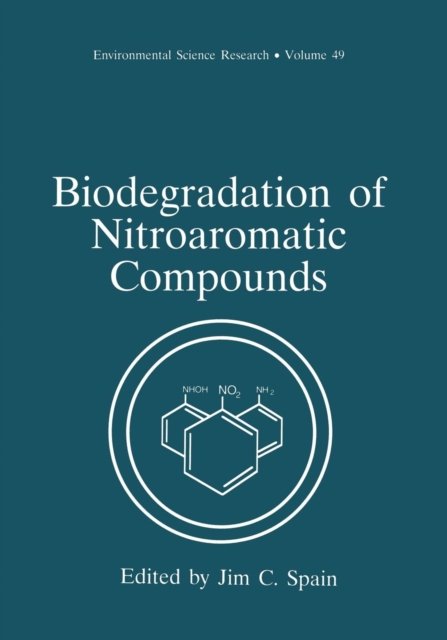 Biodegradation of Nitroaromatic Compounds