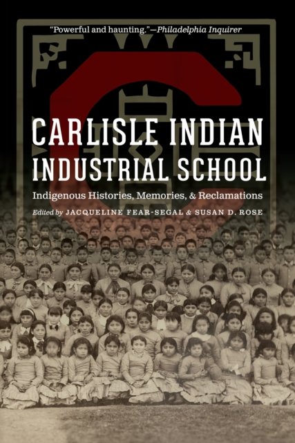Carlisle Indian Industrial School