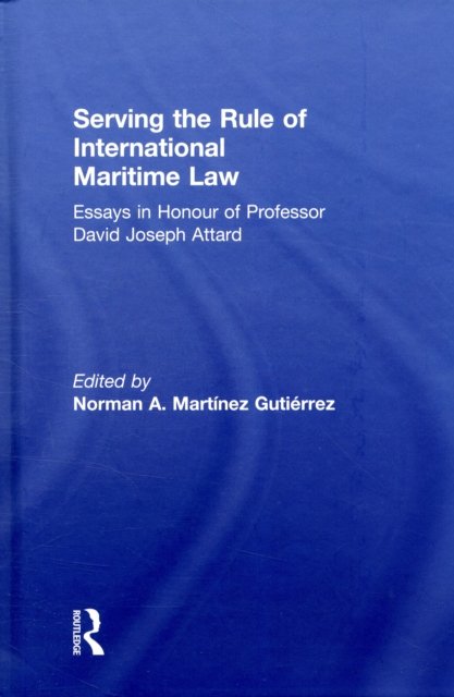 Serving the Rule of International Maritime Law