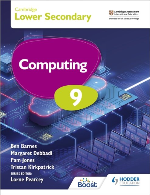 Cambridge Lower Secondary Computing 9 Student''s Book