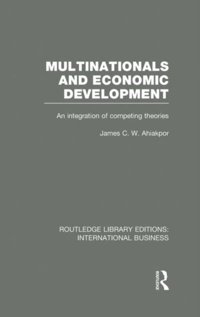 Multinationals and Economic Development (RLE International Business)