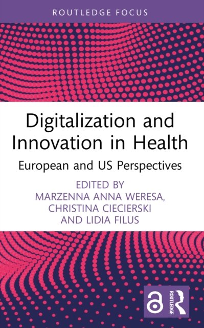 Digitalization and Innovation in Health