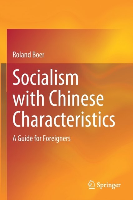 Socialism with Chinese Characteristics