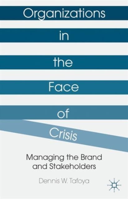 Organizations in the Face of Crisis