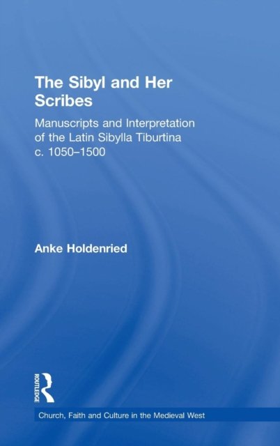 The Sibyl and Her Scribes