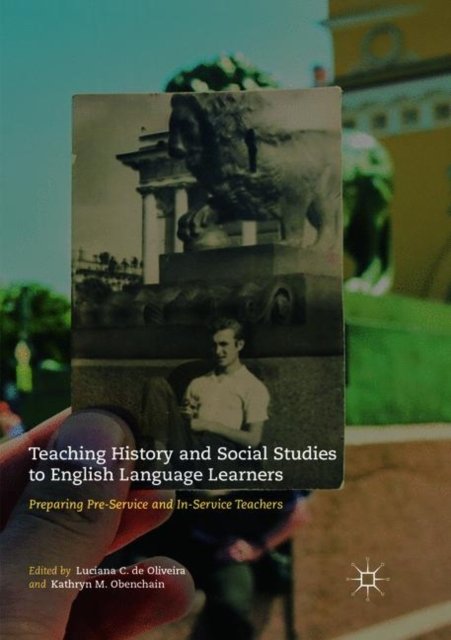 Teaching History and Social Studies to English Language Learners