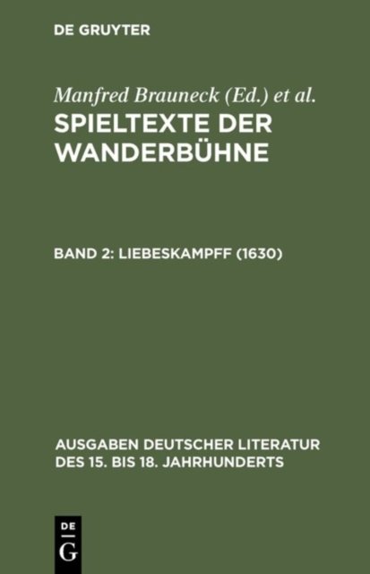 Spieltexte der Wanderbuhne, Band 2, Liebeskampff (1630)