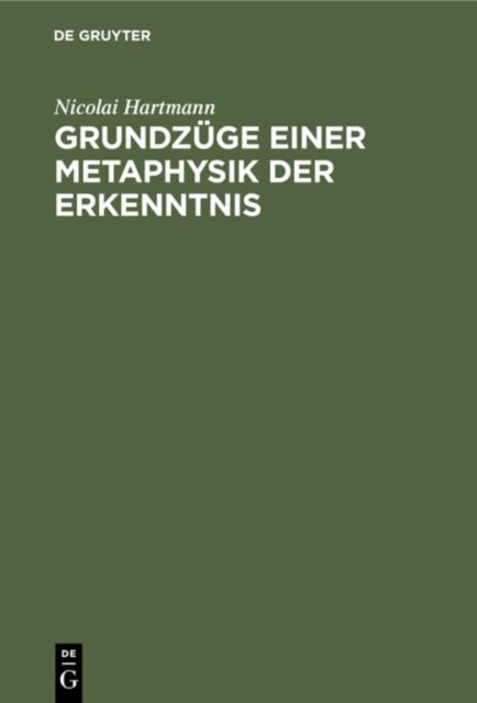 Grundzüge einer Metaphysik der Erkenntnis