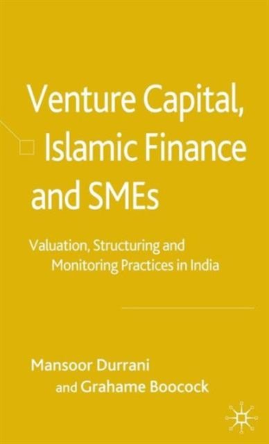 Venture Capital, Islamic Finance and SMEs