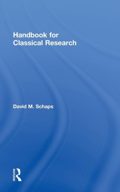 Handbook for Classical Research