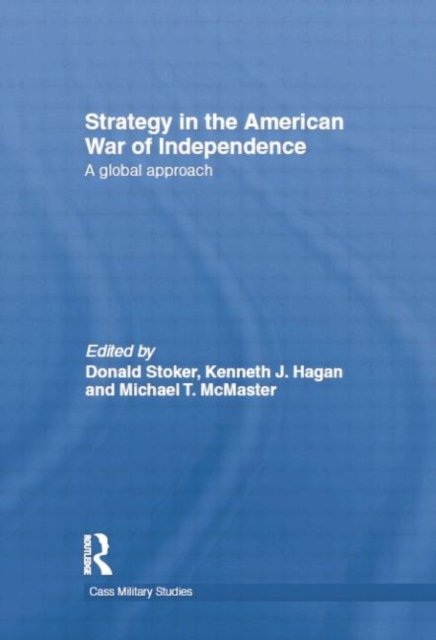Strategy in the American War of Independence