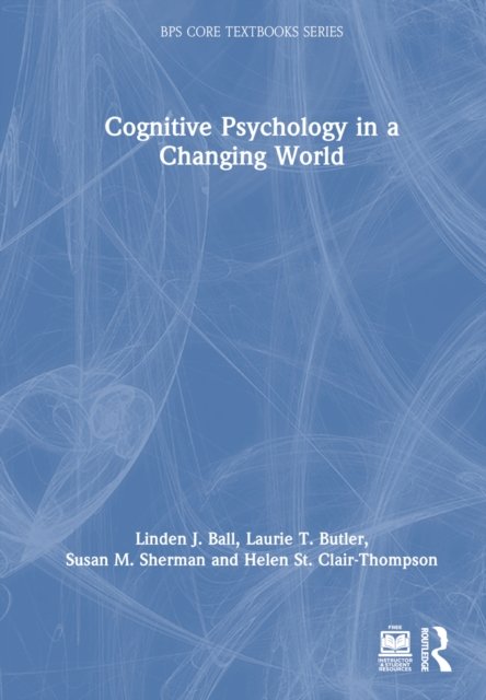Cognitive Psychology in a Changing World