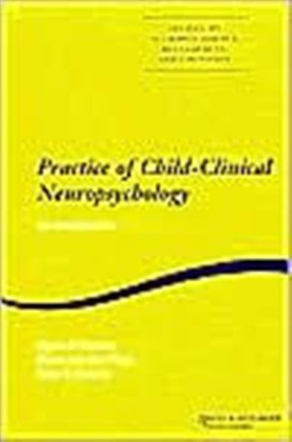 Practice of Child-Clinical Neuropsychology