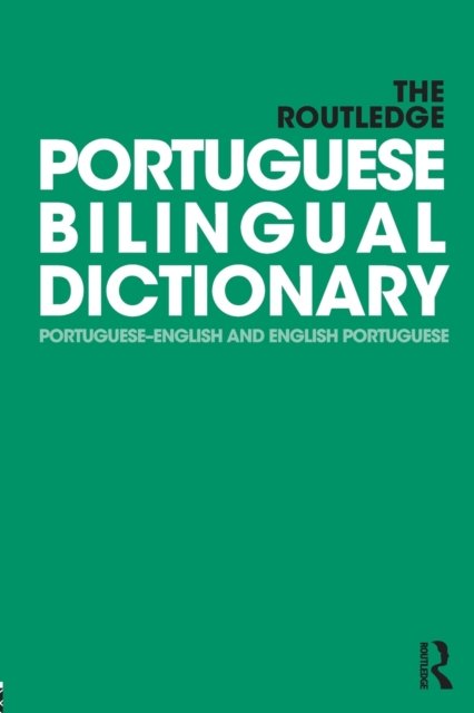 The Routledge Portuguese Bilingual Dictionary (Revised 2014 edition)