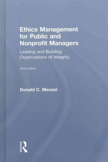 Ethics Management for Public and Nonprofit Managers