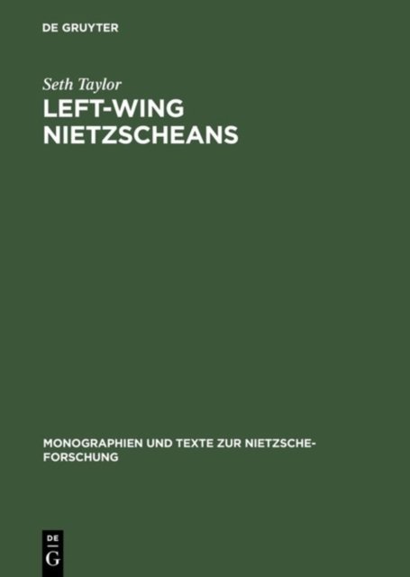 Left-Wing Nietzscheans