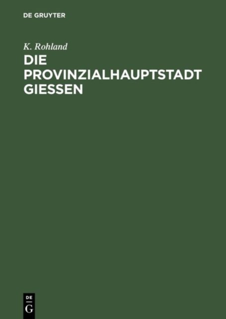 Provinzialhauptstadt Giessen