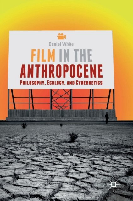 Film in the Anthropocene