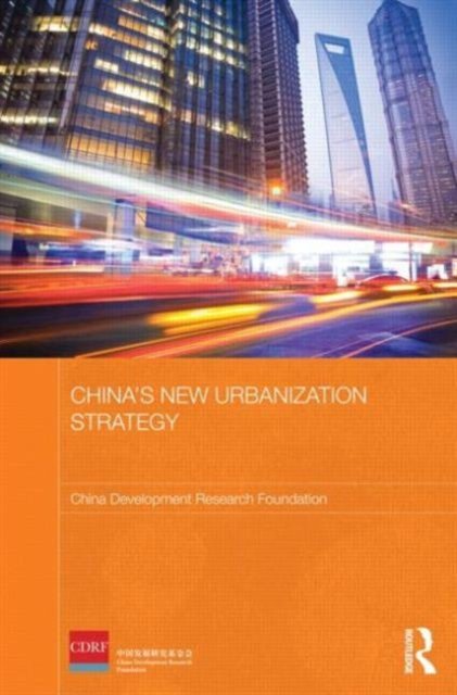 China''s New Urbanization Strategy