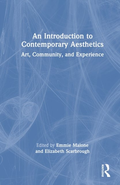 An Introduction to Contemporary Aesthetics