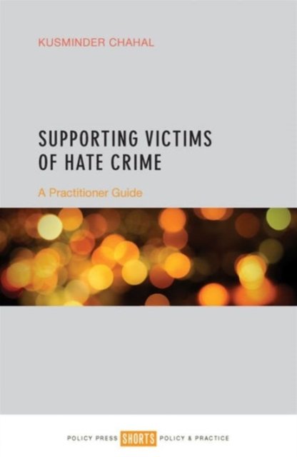 Supporting Victims of Hate Crime