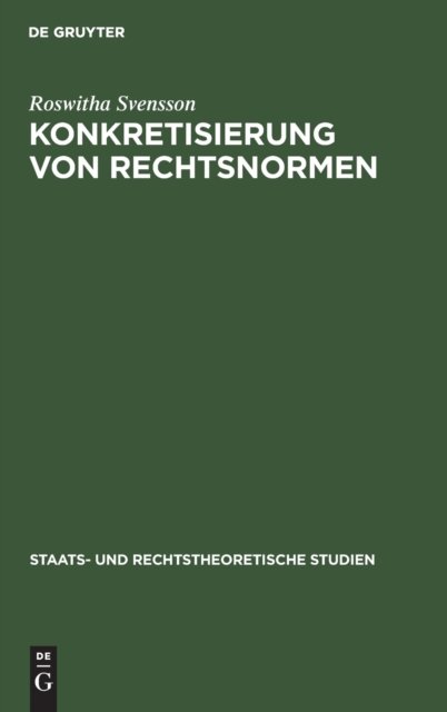 Konkretisierung Von Rechtsnormen