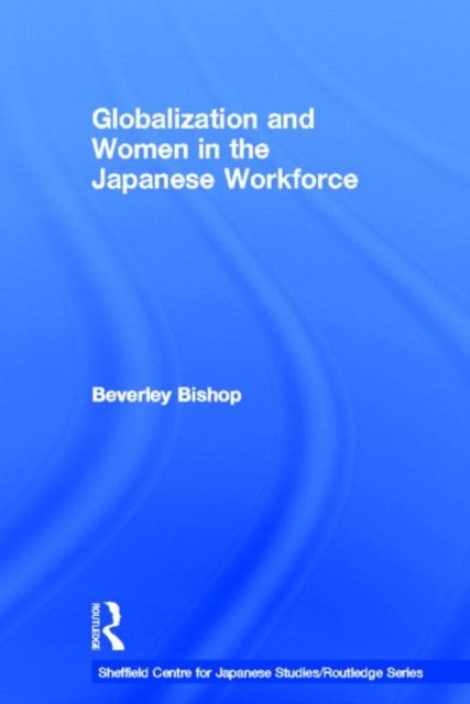 Globalisation and Women in the Japanese Workforce