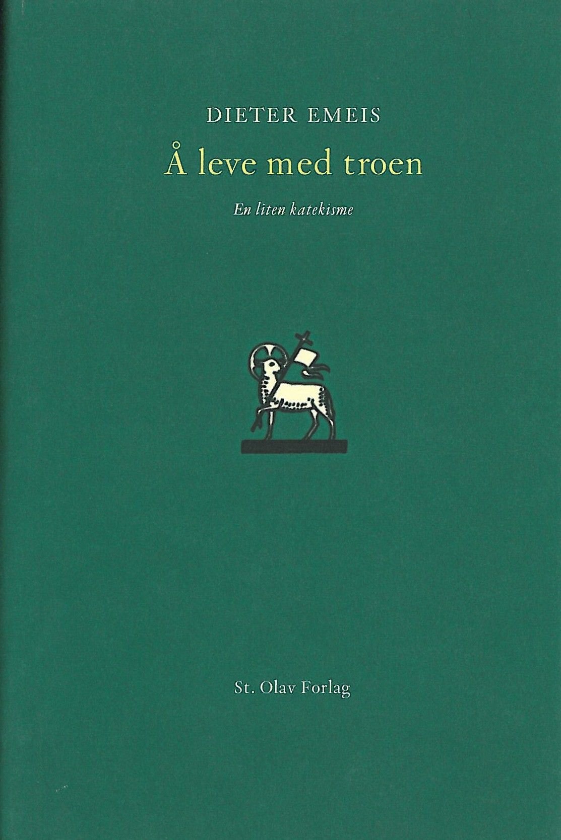 Å leve med troen - en liten katekisme