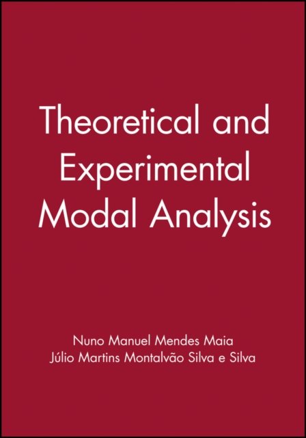 Theoretical and Experimental Modal Analysis