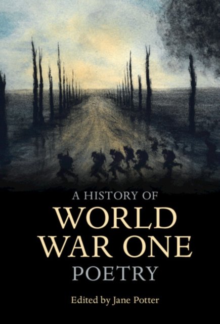 A History of World War One Poetry