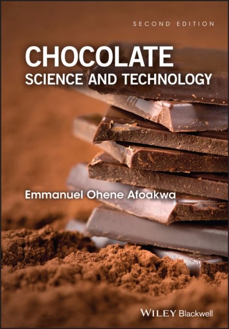 Chocolate Science and Technology 2e