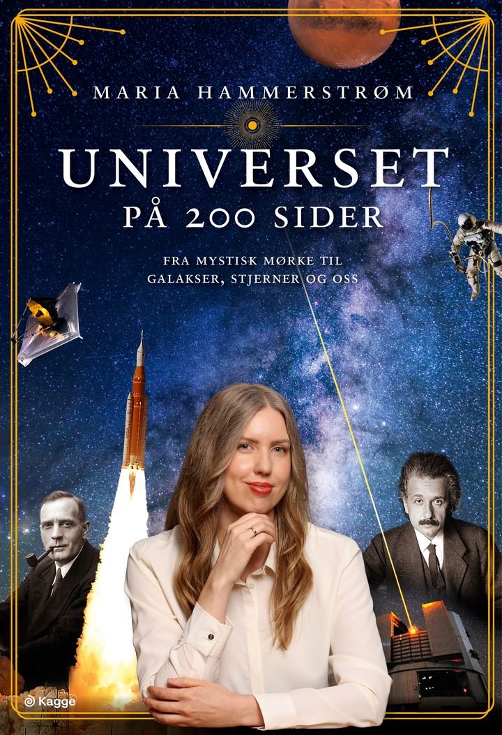 Universet på 200 sider - fra mystisk mørke til galakser, stjerner og oss