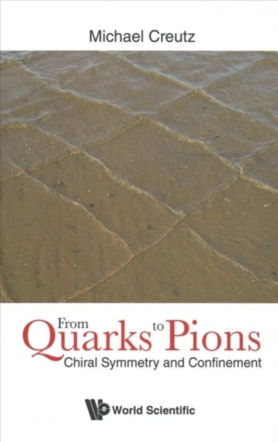 From Quarks To Pions: Chiral Symmetry And Confinement