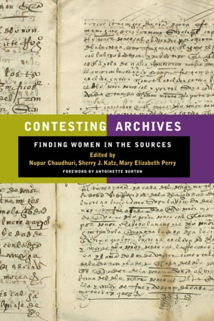 Contesting Archives