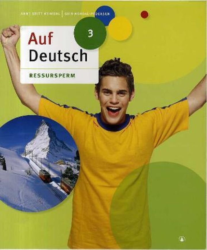 Auf Deutsch 3 - ressursperm : tysk for ungdomstrinnet