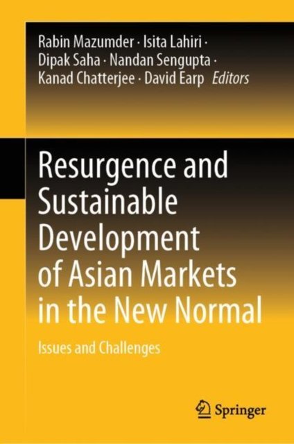 Resurgence and Sustainable Development of Asian Markets in the New Normal