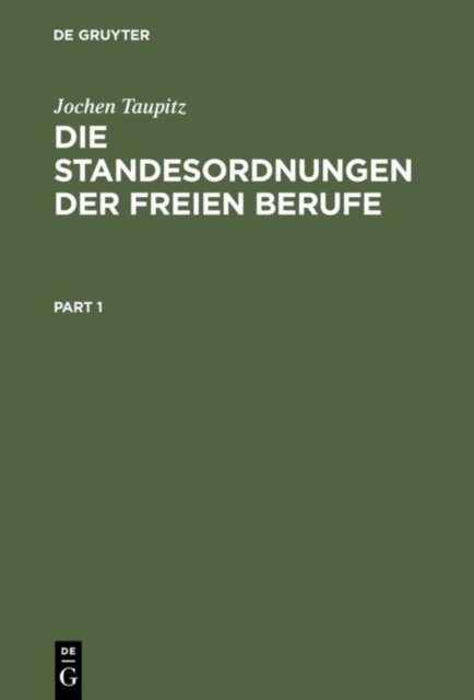Die Standesordnungen Der Freien Berufe