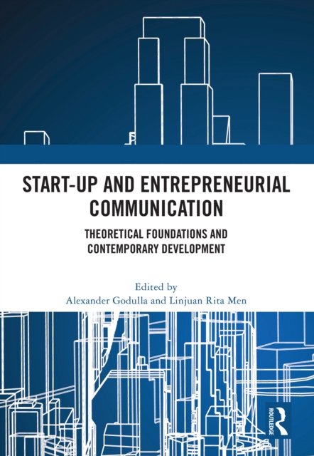 Start-up and Entrepreneurial Communication
