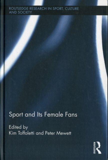 Sport and Its Female Fans