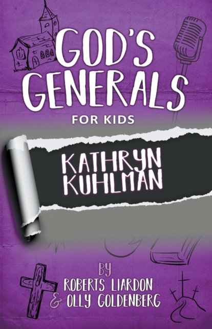 God''s Generals For Kids-Volume 1
