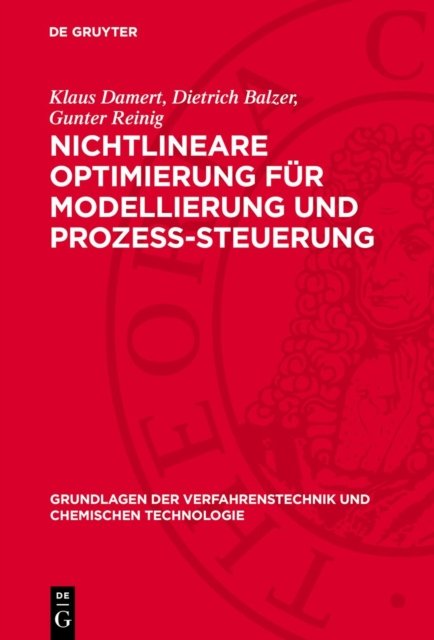 Nichtlineare Optimierung Fur Modellierung Und Prozess-Steuerung
