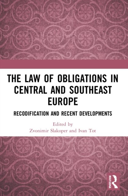 The Law of Obligations in Central and Southeast Europe