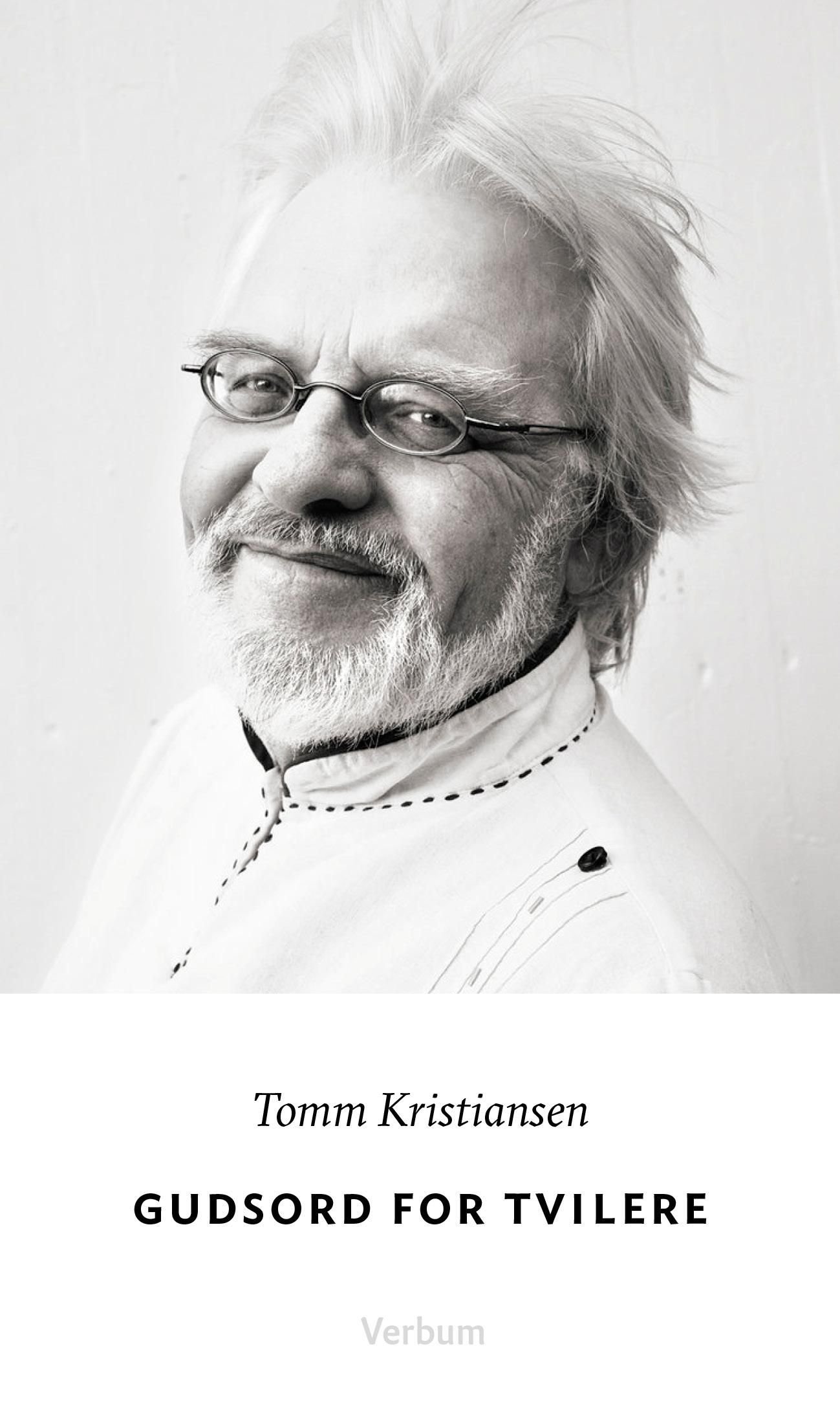 Gudsord for tvilere av Tomm Kristiansen